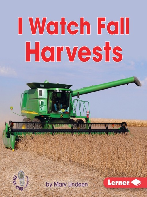 Title details for I Watch Fall Harvests by Mary Lindeen - Available
